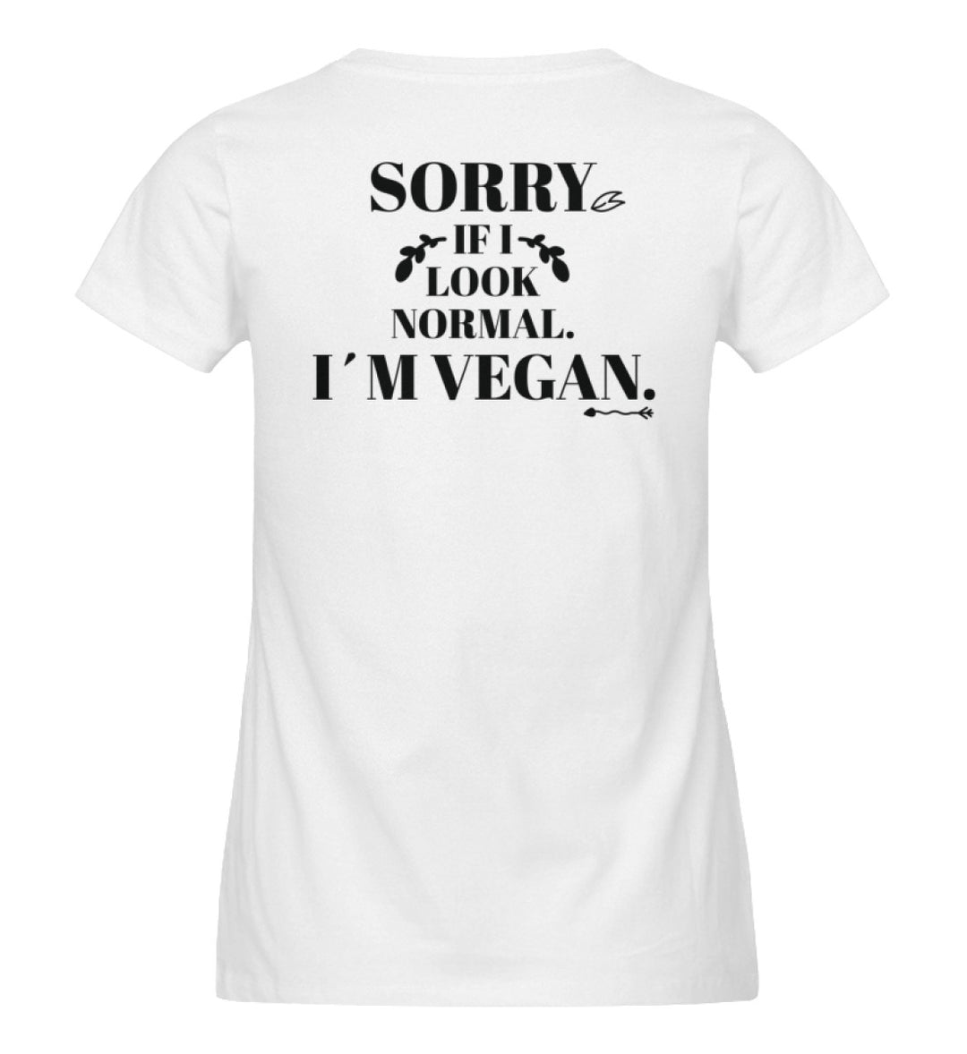 Sorry T-Shirt Organic Premium Slim Fit Ladies